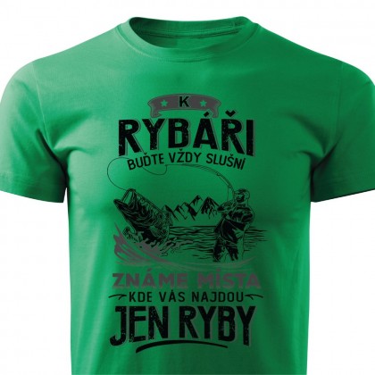 K rybáři buďte vždy slušní